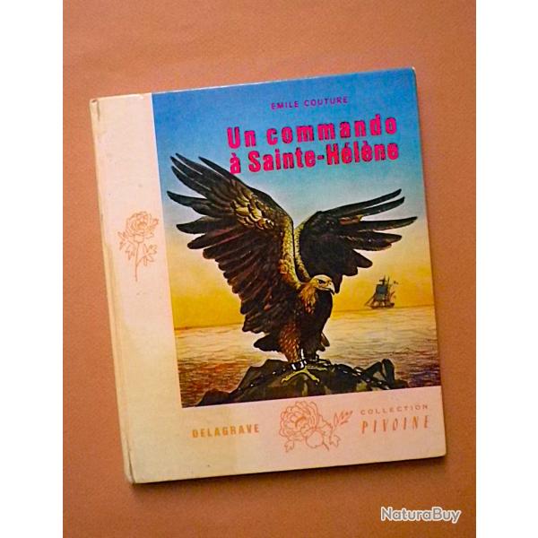 (1966) Un Commando � Sainte-H�l�ne - �mile Couture.