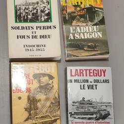 LARTEGUY 4 romans de guerres 1965/1985  VIETNAM INDOCHINE