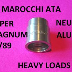 manchon fusil MAROCCHI SUPER MAGNUM 12/89 heavy loads ATA SUPER MAGNUM - VENDU PAR JEPERCUTE (STO18)