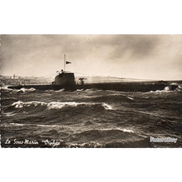 CPA - Marine de Guerre - Le Sous-Marins " ORPHEE " -N�6084