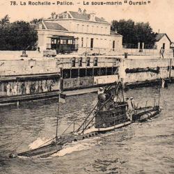 CPA - Marine de Guerre - LA ROCHELLE - Palice  - Le Sous-Marin " Oursin " -N&deg;6090