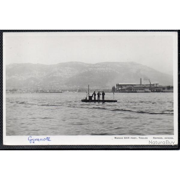 CPA - Marine de Guerre -   SOUS-MARIN "GYMNOTE" -N�6094