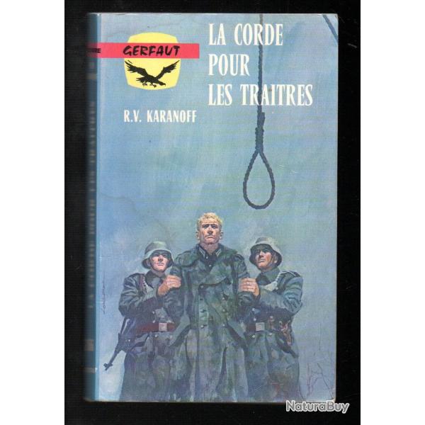 la corde pour les traites de r.v.karanoff gerfaut poche