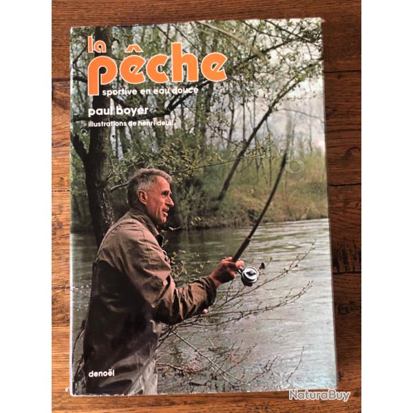 Grand livre sur la p�che 250 pages illustr�es en couleur format A4