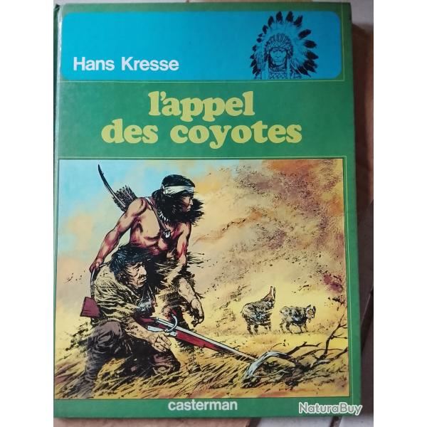 Bd les peaux rouges / l'appel des coyotes