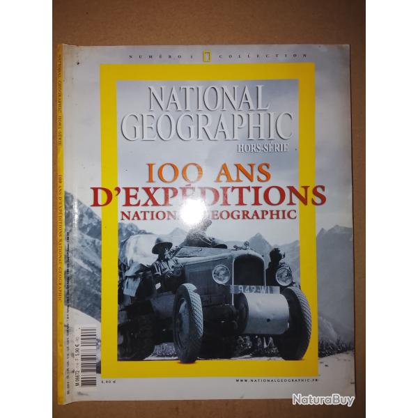 100 ans d'exp�ditions national g�ographic hors s�rie 2002