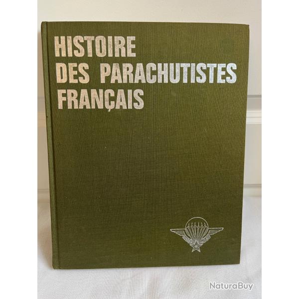 histoire des parachutistes Fran�ais tome 2 SPL Gaujac