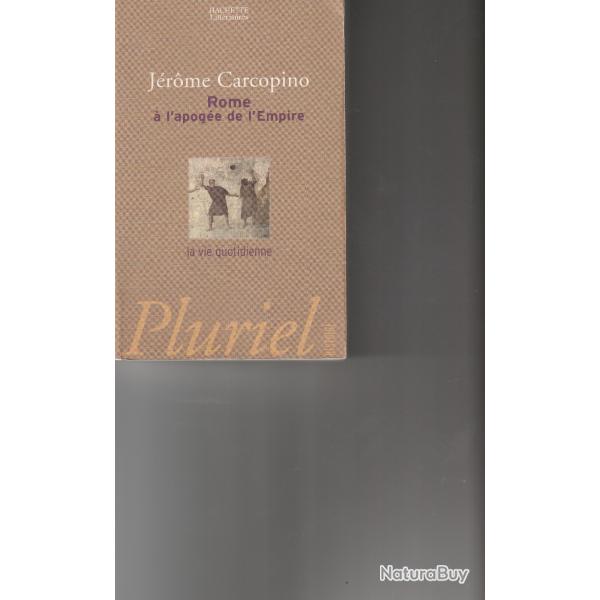 Rome � l'apog�e de l'Empire