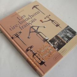 Les Tire-bouchons fran&ccedil;ais Mod&egrave;les & Fabricants G&eacute;rard Bidault