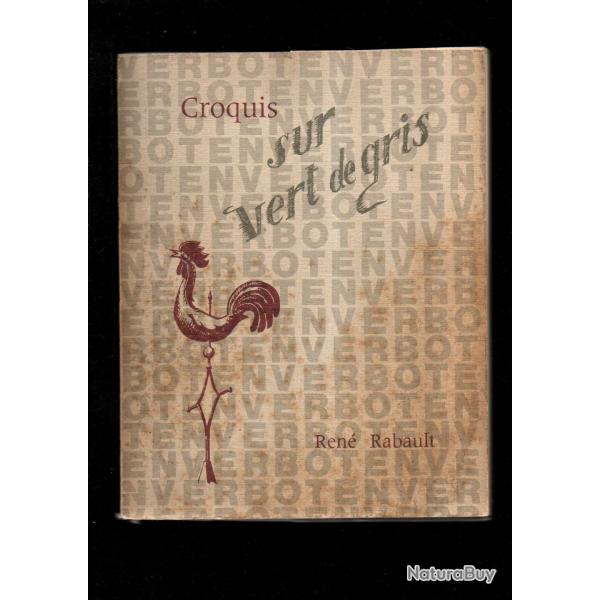croquis sur vert de gris de ren� rabault 1940-1944