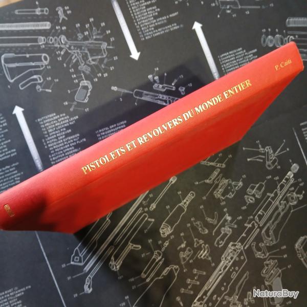 livre pistolets & revolvers du monde entier P.Caiti