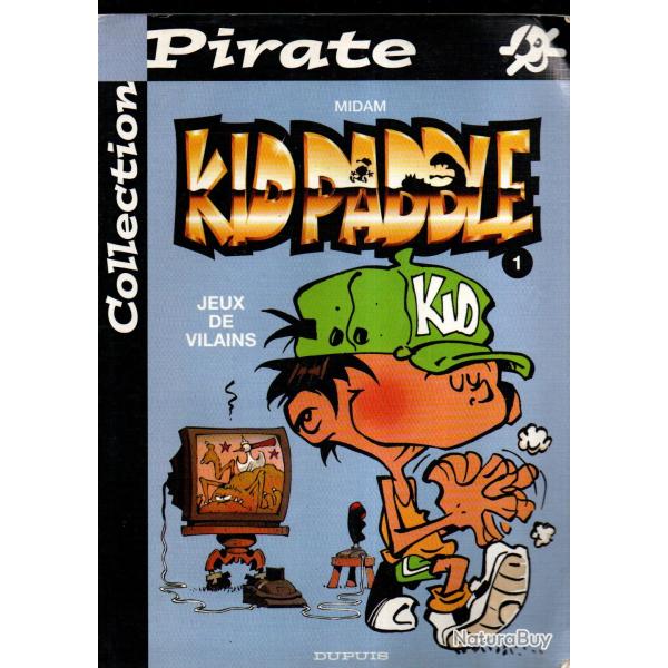 collection pirate kid paddle de midam , �ditions dupuis,