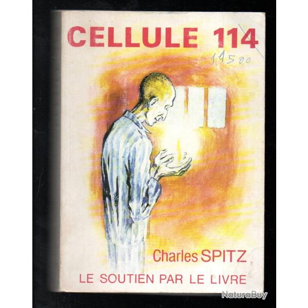 cellule 114 de charles spitz, r�sistance d�portation