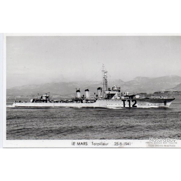 CPA - Marine Militaire -  LE MARS Torpilleur 25-8-1941 N�7024