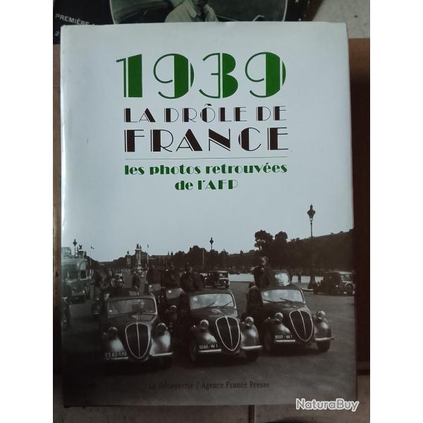 1939 la dr�le de France les photos retrouv�es de l'AFP