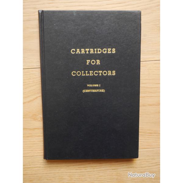 Cartridges for collectors Vol. 1 by Fred A. Datig - Centerfire