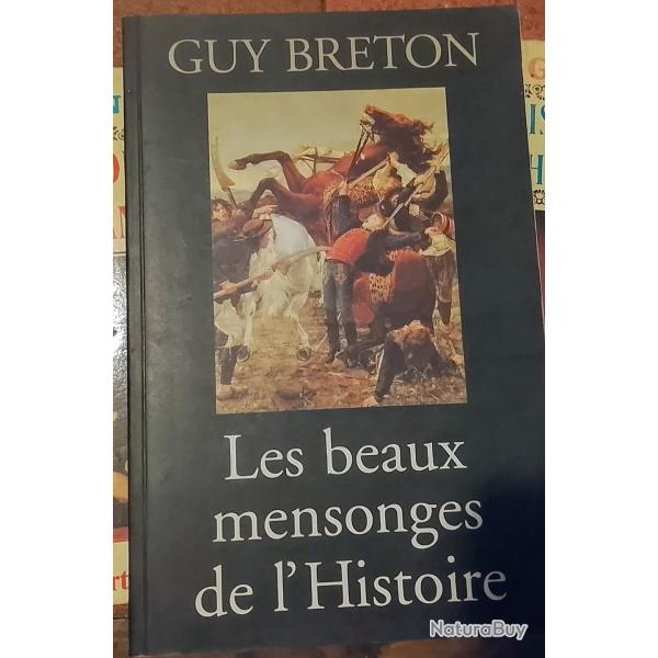 guy breton - les mensonges de l'histoire