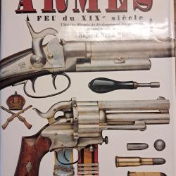 Livre les armes du XIX &egrave;me si&egrave;cle