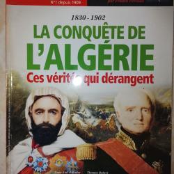 Revue historia 1830-1902 la conqu&ecirc;te de l'Alg&eacute;rie