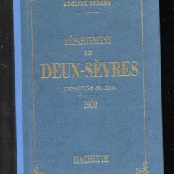 D&eacute;partement des deux s&egrave;vres adolphe Joanne Hachette 1993 r&eacute;edition