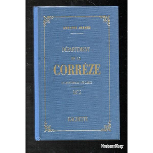 D�partement de la corr�ze adolphe Joanne Hachette 1993 r�edition