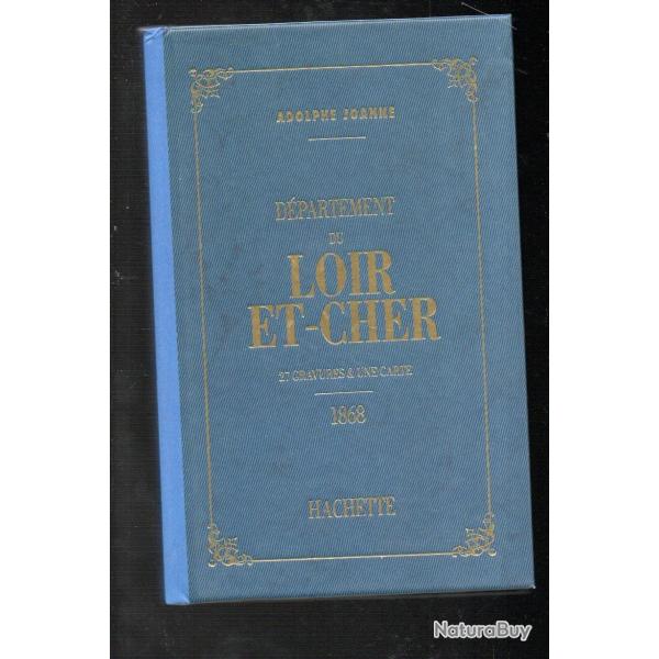 D�partement du loir et cher adolphe Joanne Hachette 1993 r�edition
