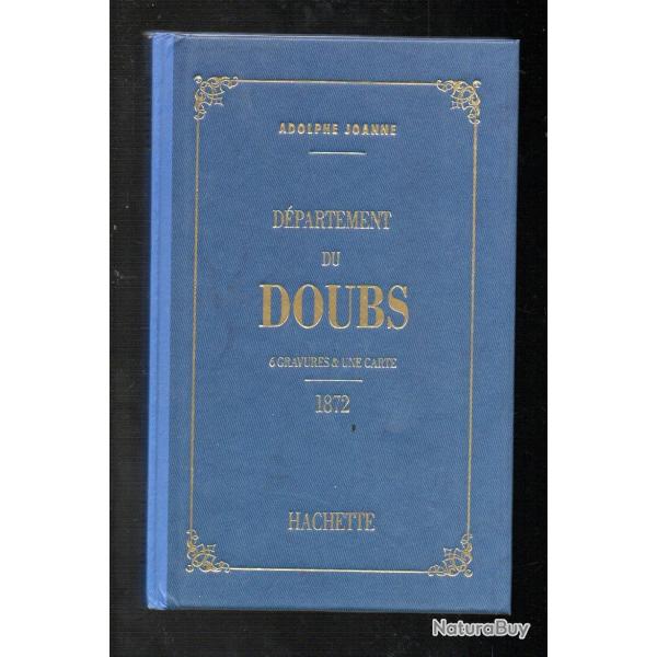 D�partement du doubs adolphe Joanne Hachette 1993 r�edition