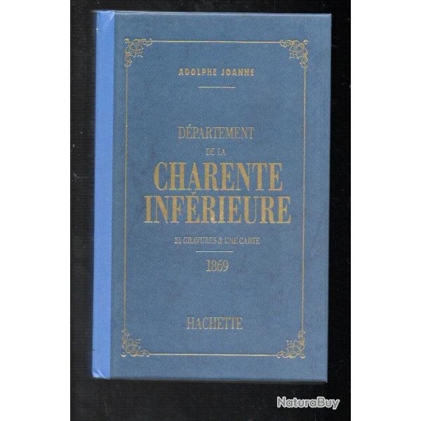 D�partement de la charente inf�rieure adolphe Joanne Hachette 1993 r�edition