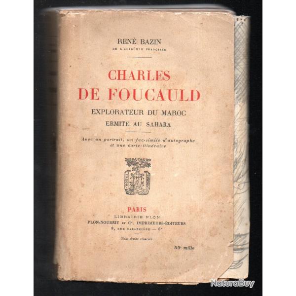 charles de foucauld explorateur du maroc ermite au sahara de ren� bazin