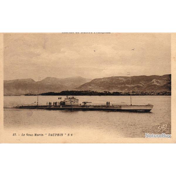 CPA - MARINE de GUERRE - Le SOUS - MARIN  " DAUPHIN " - N�7056