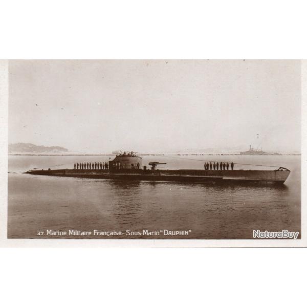 CPA - MARINE de GUERRE - Le SOUS - MARIN  " DAUPHIN " - N�7058
