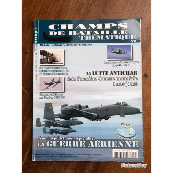 Champs de bataille th�matique, histoire militaire, strat�gie et analyses HS n�2