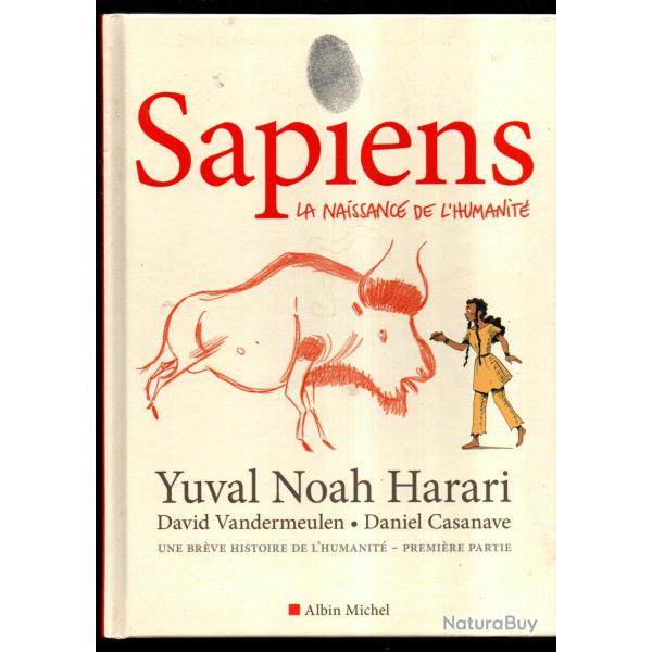 Sapiens - tome 1 (BD): La naissance de l'humanit� vandermeulen et casanave