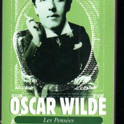 oscar wilde les pens&eacute;es  pr&eacute;sent&eacute;es par emmanuel de brantes