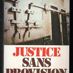 justice sans provision de ren&eacute; chapotot ,