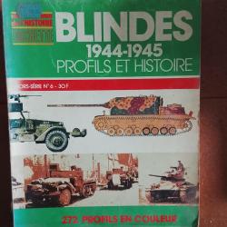 Blind&eacute;s 1944 1945 profils et histoire-connaissance de l'histoire hors serie