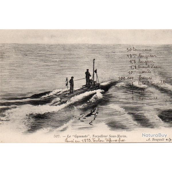 CPA - Marine  de Guerre - Le  " Gymnote " Torpilleur Sous-Marin -N�7074
