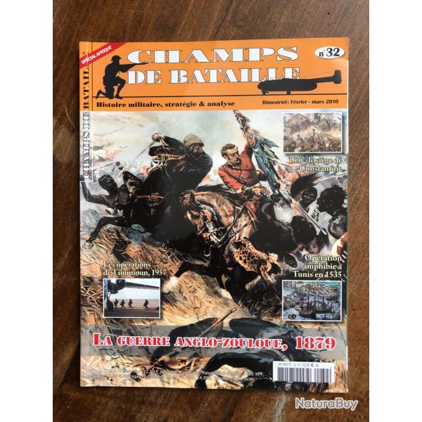 Champs de bataille, histoire militaire, strat�gie et analyses- n� 32 2010 - L