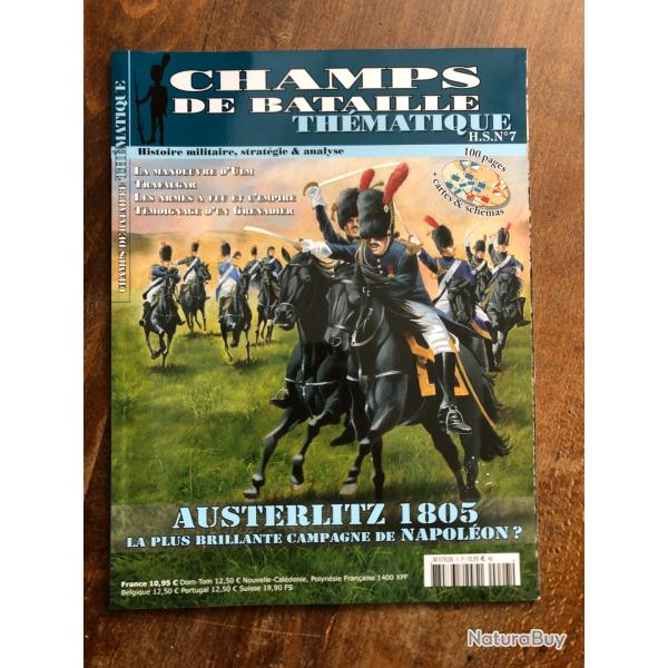 Champs de bataille th�matique, histoire militaire, strat�gie et analyses n�7 HS