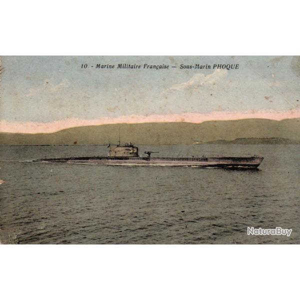 CPA - MARINE de GUERRE - Le Sous-Marin " PHOQUE " -N�7077