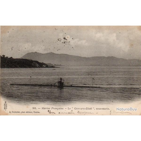 CPA - MARINE de GUERRE - Le Sous-Marin " Gustave Z�d� " -N�7073
