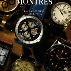l'univers des montres de jean lassaussois et gilles lhote
