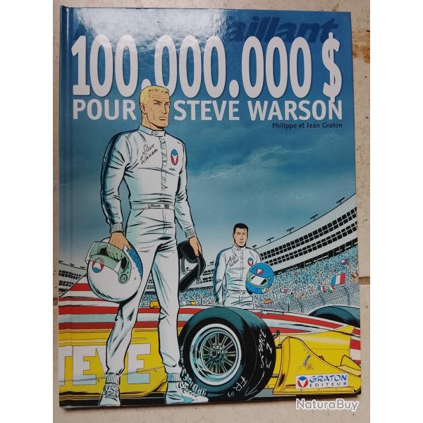 Michel Vaillant  -100.000.000$ pour steve warson-