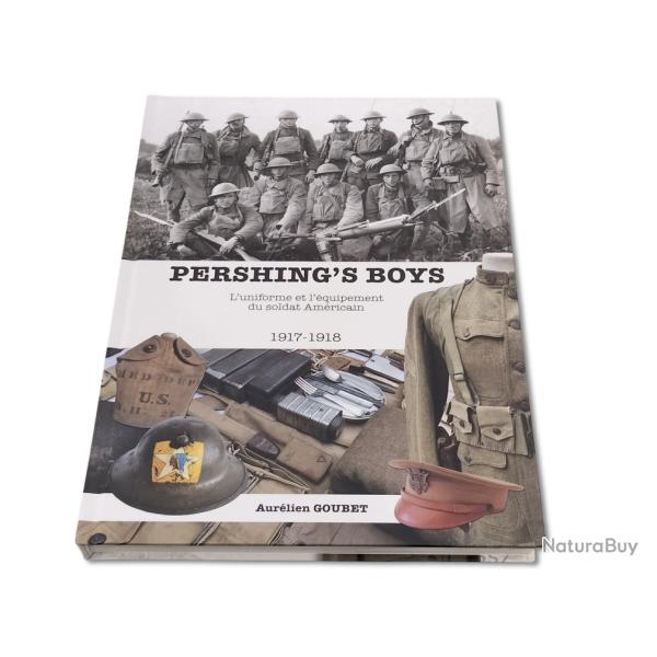 PERSHING'S BOYS - Uniformes et �quipements du soldat am�ricain 1917-1918
