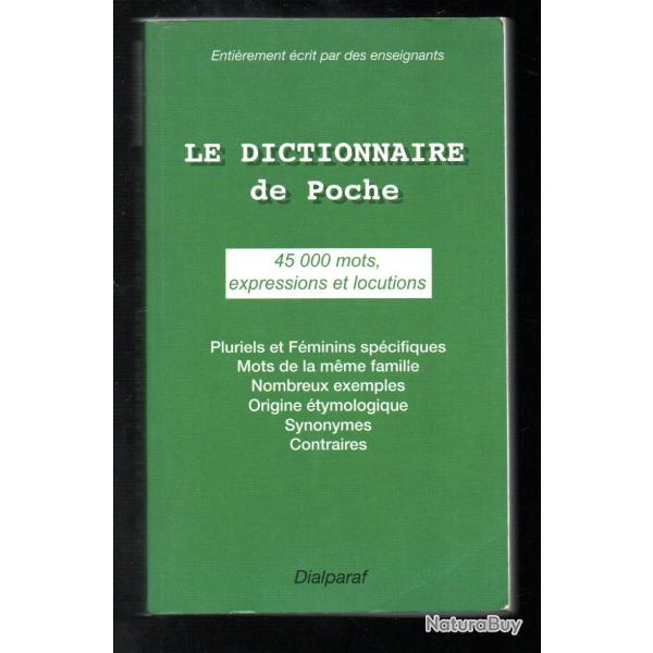 le dictionnaire de poche 45 000 mots , expressions et locutions