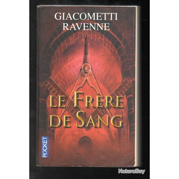 le fr�re de sang de giacometti ravenne franc-ma�on pocket