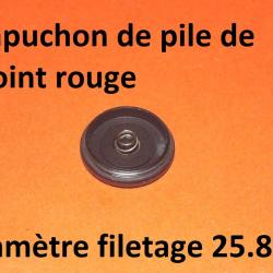 capuchon de pile lunette diam&egrave;tre filetage 25.80mm - VENDU PAR JEPERCUTE (STO31)