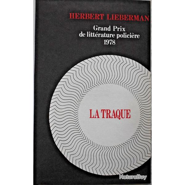 La Traque - Herbert Lieberman
