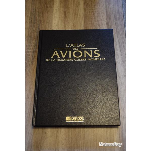 Livre l'ATLAS des Avions de la 2�me GM