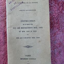 Rare manuel d'instruction sur les mousquetons 1892- 1892m16 et sur les carabines 1890 Berthier .